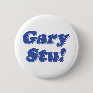 Gary Stu! 6 Cm Round Badge