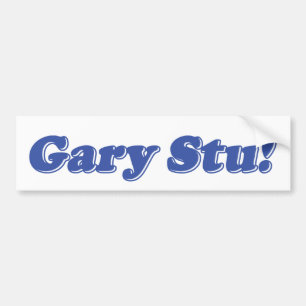 Gary Stu! Bumper Sticker