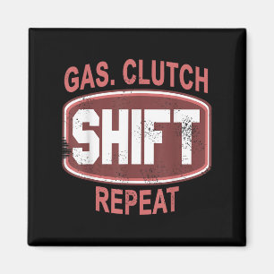 Gas Clutch Shift Repeat Funny Car Enthusiast Manua Magnet