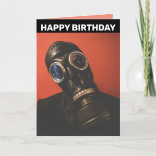 GAS MASK BIRTHDAY CARDS