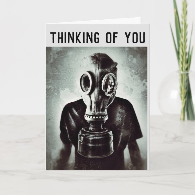 GAS MASK THINKING OF YOU GREETING CARDS (Front)