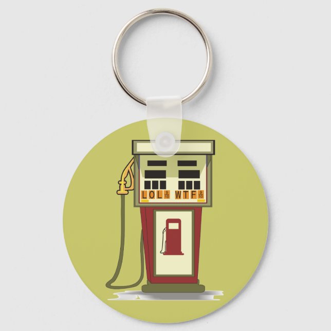 Gas Prices AGAIN?? Keychain (Front)
