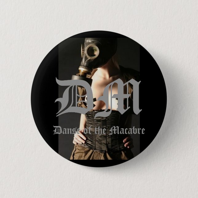 Gasmask-Fashion-Fetish, DM, Danse of the Macabre 6 Cm Round Badge (Front)