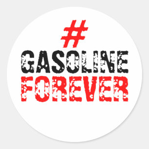 Gasoline Forever Hashtag Car Magnet Classic Round Sticker