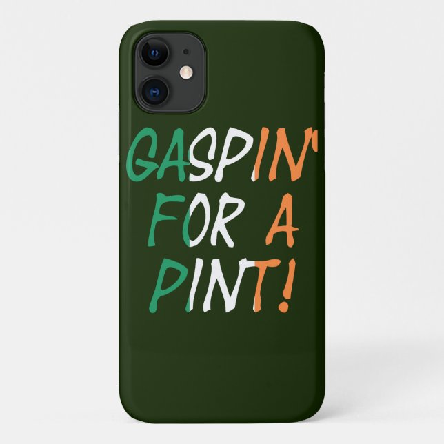 Gaspin' For A Pint overlaid on Irish Flag iphcnt Case-Mate iPhone Case (Back)