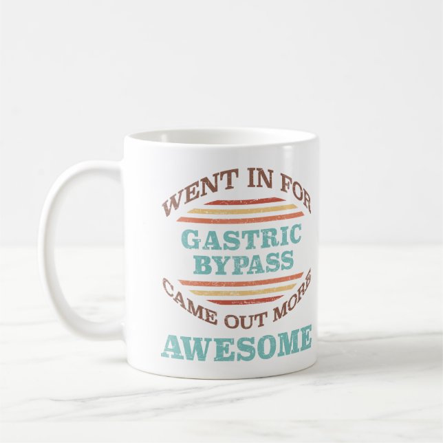 Gastric Bypass Surgery Recovery Humour Coffee Mug (Left)