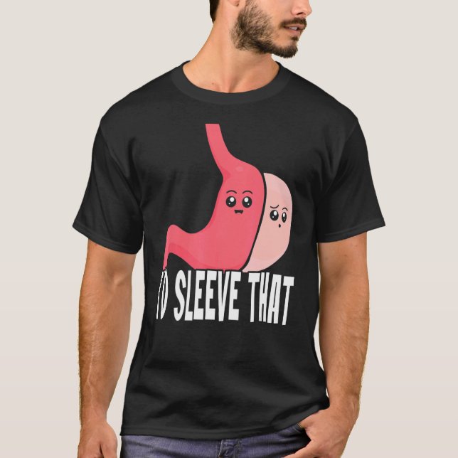 Gastric Surgery & Downsizing Progress Gastric Bypa T-Shirt (Front)
