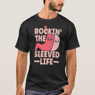 Gastric Surgery & Downsizing Progress Gastric Bypa T-Shirt