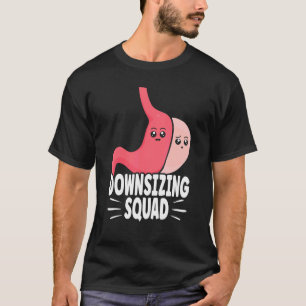 Gastric Surgery & Downsizing Progress Gastric Bypa T-Shirt
