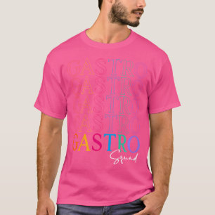 Gastro Squad Cool Design For Doctor Gastroenterolo T-Shirt