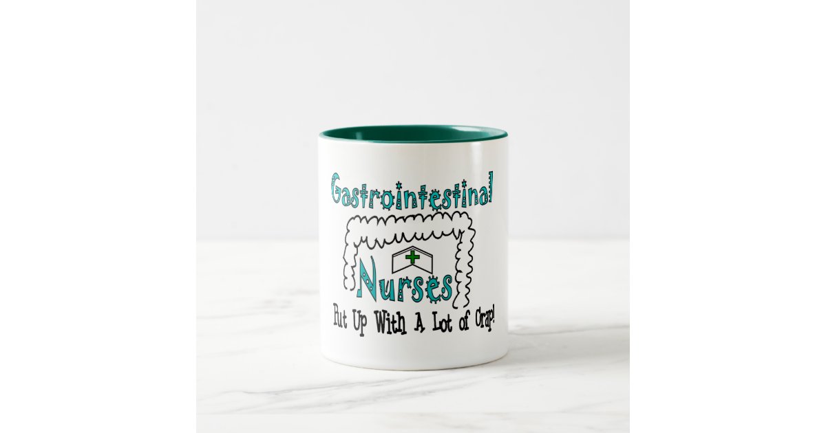 gastrointestinal nurses put up with crap mug zazzle co uk gastrointestinal nurse