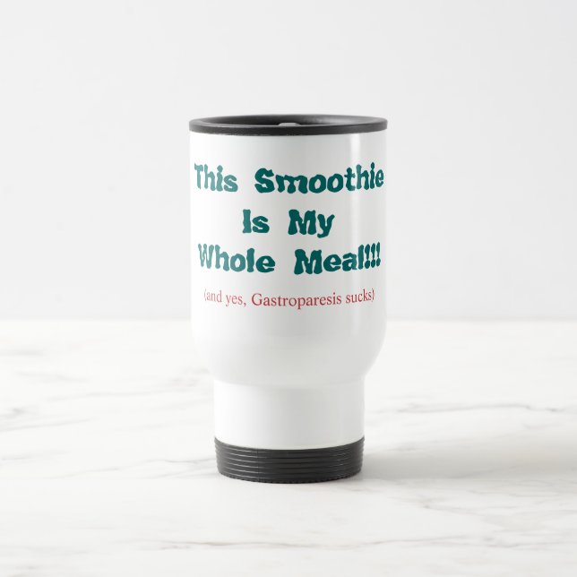 Gastroparesis and CIP Smoothie Mug (Center)