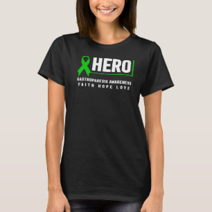 Gastroparesis Hero  Green Ribbon Gastroparesis Awa T-Shirt