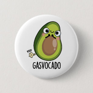 Gasvocado Funny Farting Avocado Pun 6 Cm Round Badge
