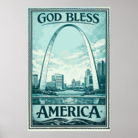 Gateway Arch - God Bless America Poster