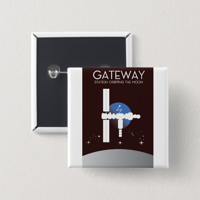 Gateway - Station orbiting the moon 15 Cm Square Badge (Front & Back)