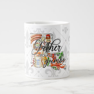 Gather Around the Gumbo Louisiana Cajun Coffee Mug