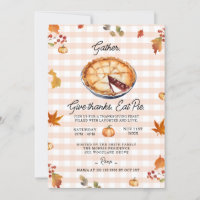 Gather, Give Thanks, Eat Pie Thanksgiving Feast