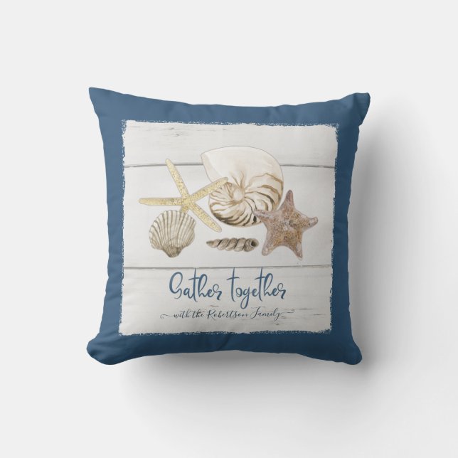 Gather Together Family Name Beach Sea Shells Cushion (Front)