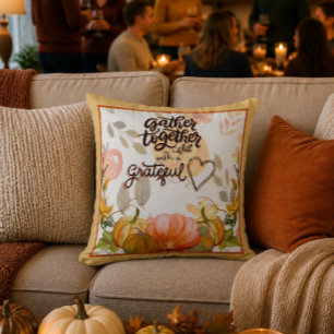 Gather Together Fashion Pillow