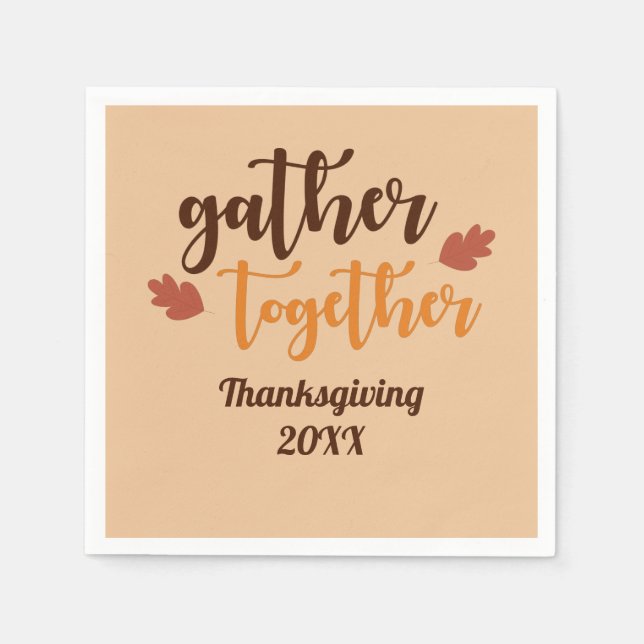 Gather Together Thanksgiving Autumn Colours  Napkin (Front)