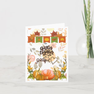 Gather Together Thanksgiving Greeting Card