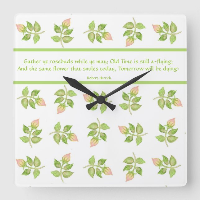 Gather ye Rosebuds Quote Wall Clock (Front)