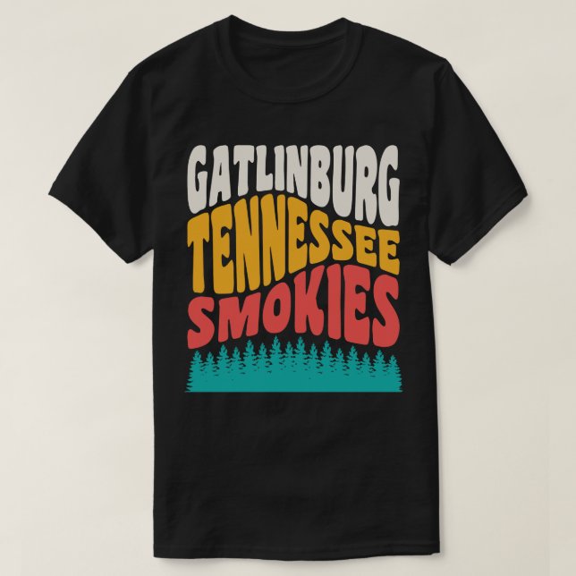 Gatlinburg Tennessee Great Smoky Mountains Hiking  T-Shirt (Design Front)