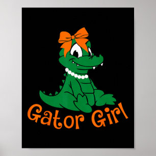 Gator Girl Cute Orange Bow Gator Women Girls Kids Poster