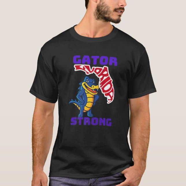 Gator Strong Florida Alligator Crocodile Zoo Anima T-Shirt (Front)