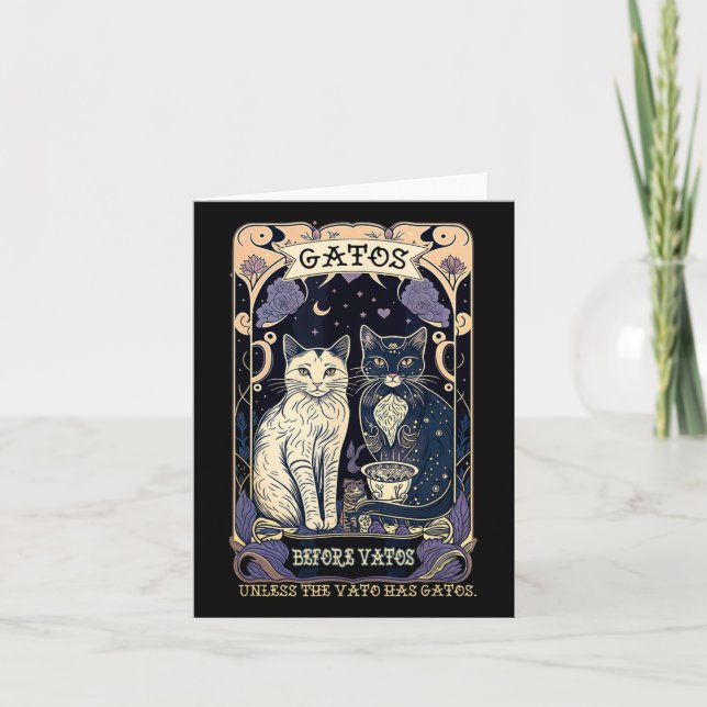 Gatos Before Vatos Unless The Vato Has Gatos  Card (Front)