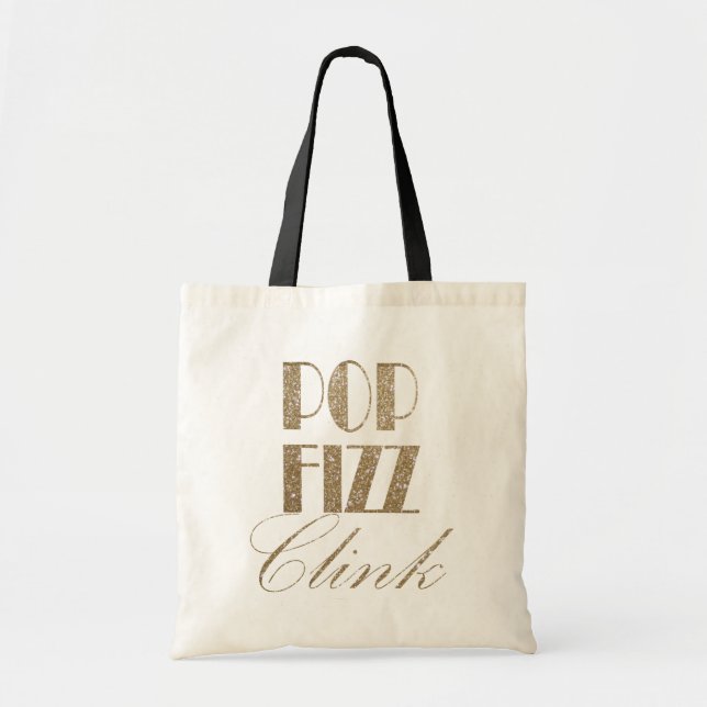 Gatsby party Gold and Black Pop Fizz Clink Tote Bag (Front)