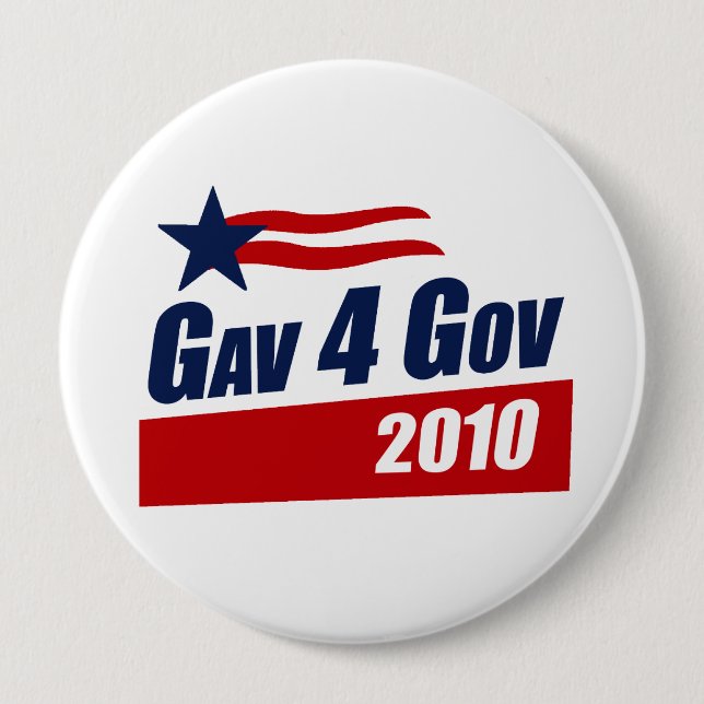 Gav for Gov 2010 10 Cm Round Badge (Front)