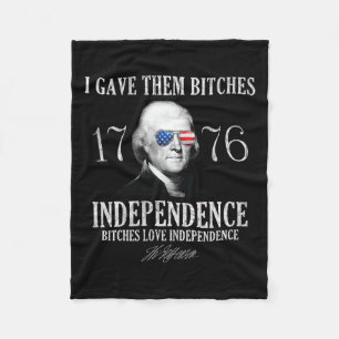 Gave Them Es 1776 Independence  Fleece Blanket