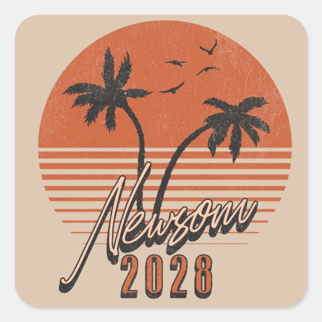 Gavin Newsom 2028 For President Palm Tree Sunset Square Sticker (Front)