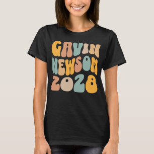 Gavin Newsom 2028 For President Wavy Text T-Shirt