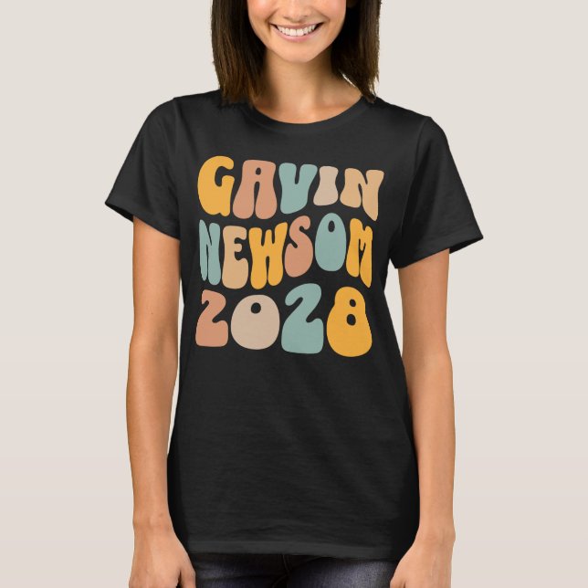 Gavin Newsom 2028 For President Wavy Text T-Shirt (Front)