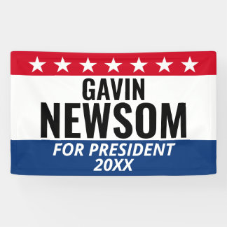 Gavin Newsom for President - Campaign Banner
