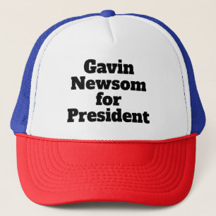 Gavin Newsom for President Trucker Hat