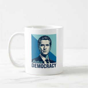 Gavin Newsom Restore Democracy Coffee Mug