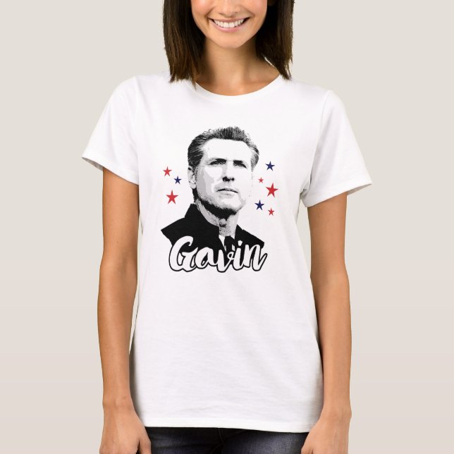 Gavin Newsom T-Shirt (Front)