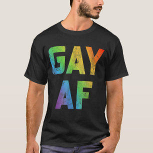 Gay Af Women Men Lgbt Pride Equality Lesbian T-Shirt