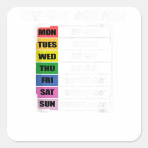 Gay agenda Gay Or Lesbian Square Sticker