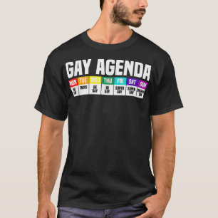 Gay Agenda Gay Pride  T-Shirt
