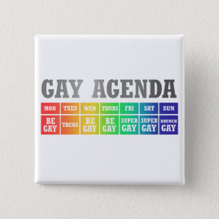 Gay Agenda   Rainbow Ombre Funny Gay Pride 15 Cm Square Badge