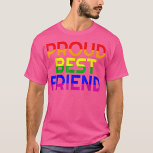 Gay Ally Proud Best Friend Pride LGBT Rainbow Flag T-Shirt