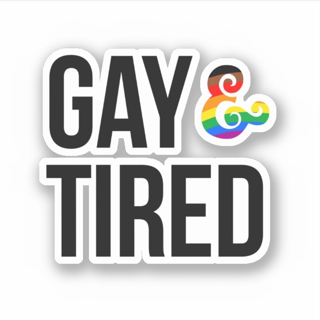 Gay and Tired (Front)