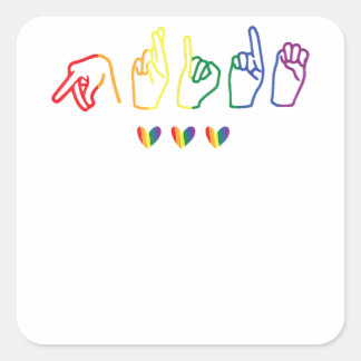 Gay ASL Pride - Gay Support Sign Language LGBT Gay Square Sticker