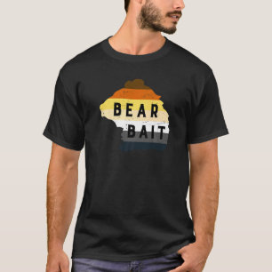 Gay Bear Bait Pride Cruising T-Shirt