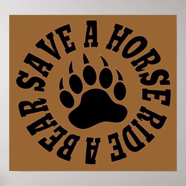 Gay Bear Pride Save A Horse Ride A Bear - Poster (Front)